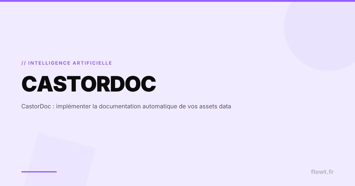 CastorDoc : implémenter la documentation automatique de vos assets data