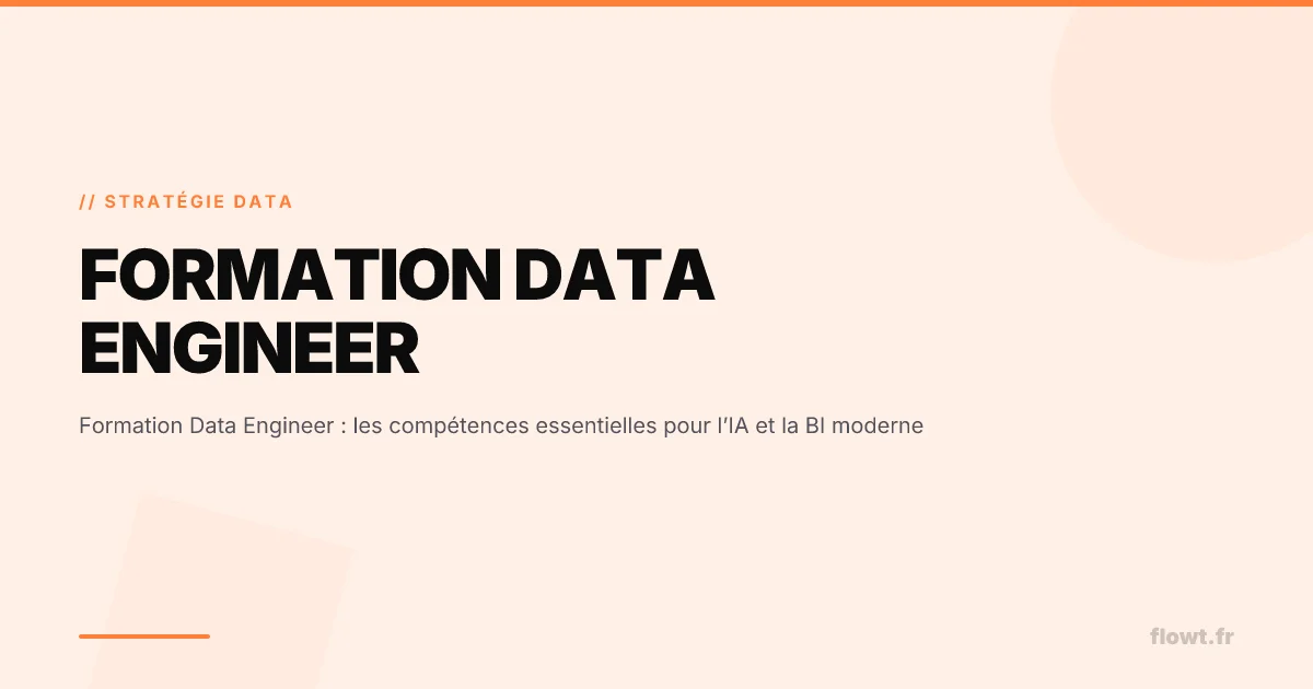 Formation Data Engineer : les compétences essentielles pour l’IA et la BI moderne